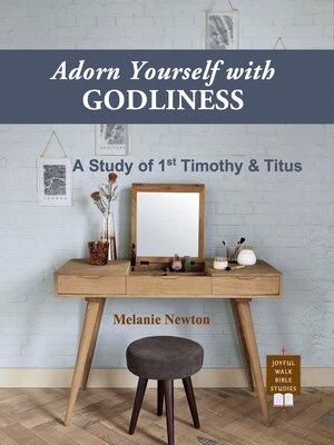 cover image of Adorn Yourself with Godliness